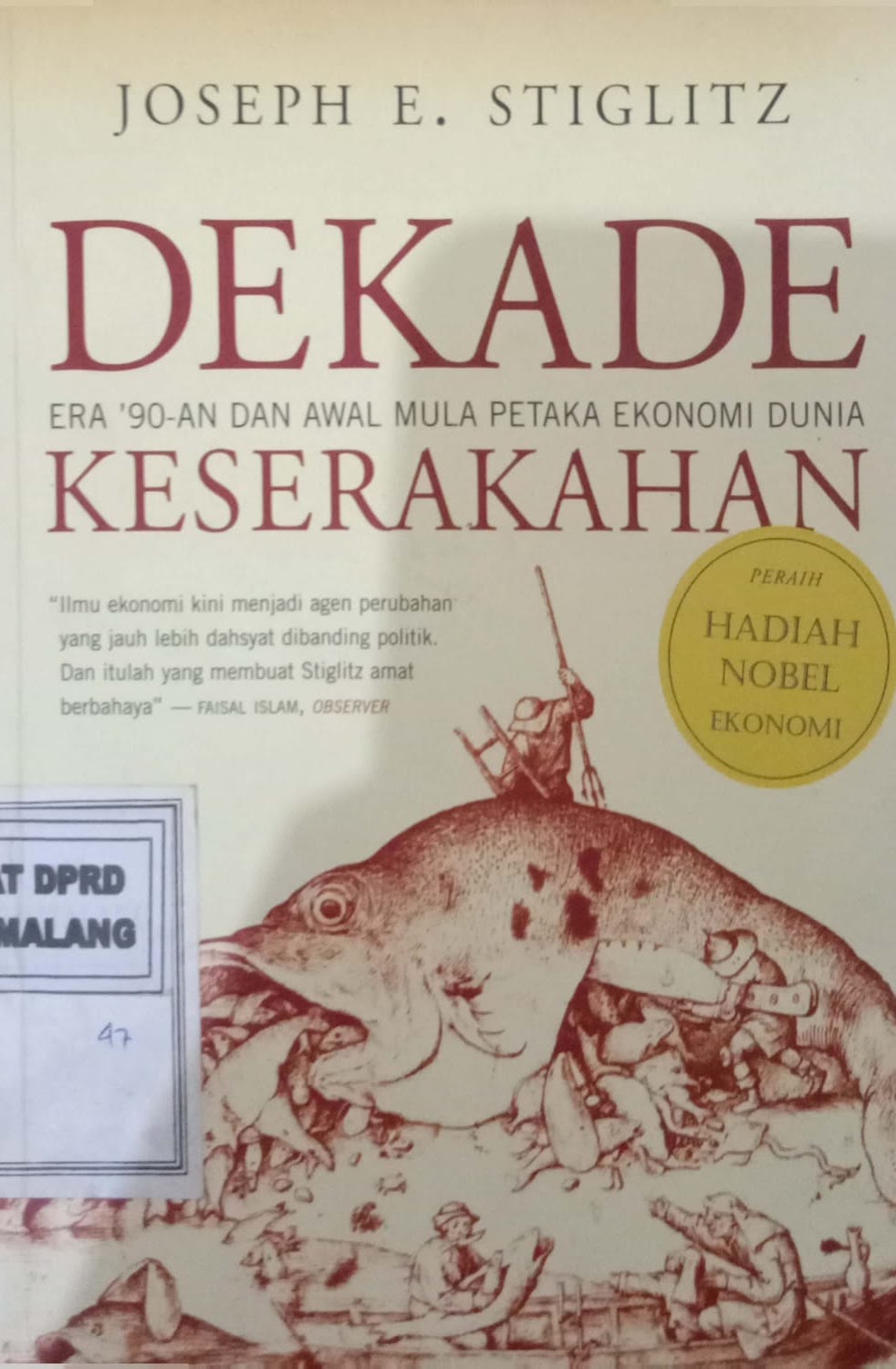 Cover Dekade Era 90-an dan awal mula petaka ekonomi dunia keserakahan