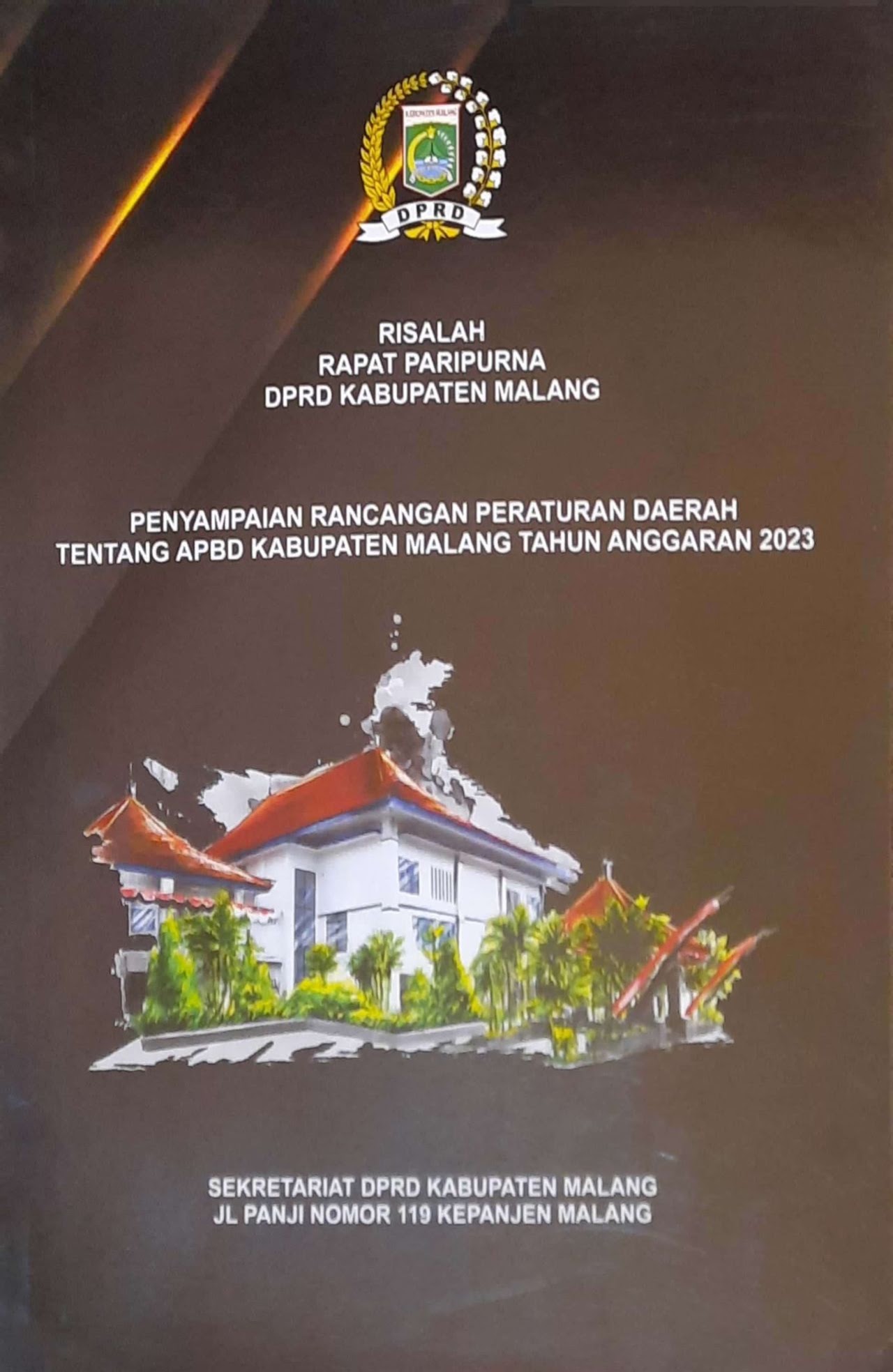 Cover Risalah Rapat Paripurna DPRD Kabupaten Malang Penyampaian Rancangan Peraturan Daerah Tentang APBD Kabupaten Malang Tahun Anggaran 2023