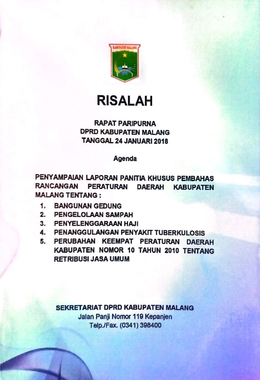 Cover Risalah Rapat Paripurna  DPRD Kabupaten Malang Tanggal 24 Januari 2018 Agenda Penyampaian Laporan Panitia Khusus Pembahansan Rancangan Peraturan Daerah Kabupaten Malang