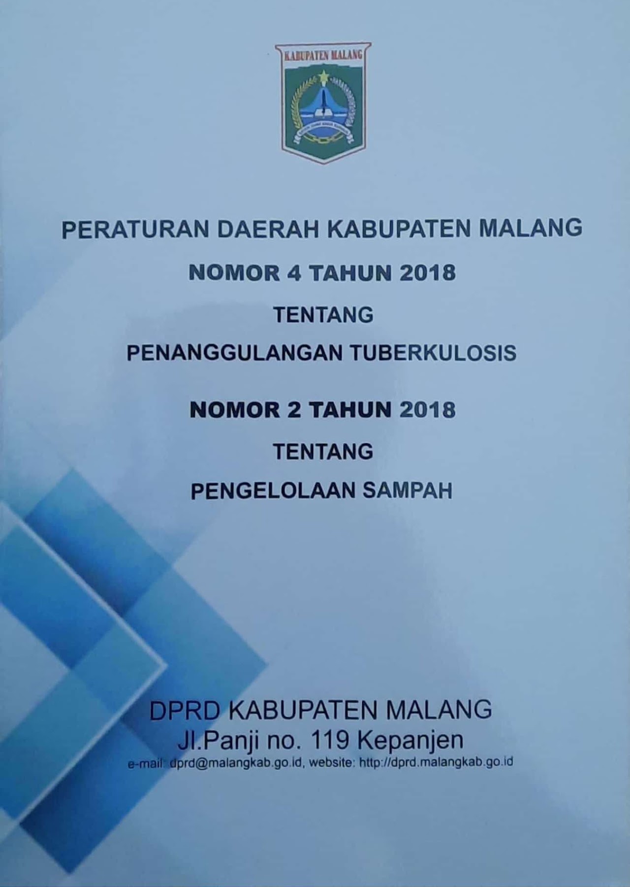 Cover Peraturan Daerah Kabupaten Malang Nomor 4 Tahun 2018 tentang Penanggulangan Tuberkulosis Nomor 2 tahun 2018 tentang Pengelolaan Sampah